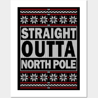 Straight outta North Pole Posters and Art